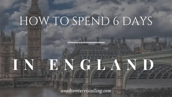 How to Spend 6 Days in England -I'm excited to share our experience with you. We visited London and Bath. If you're interested in how to spend 6 days in England, keep reading!